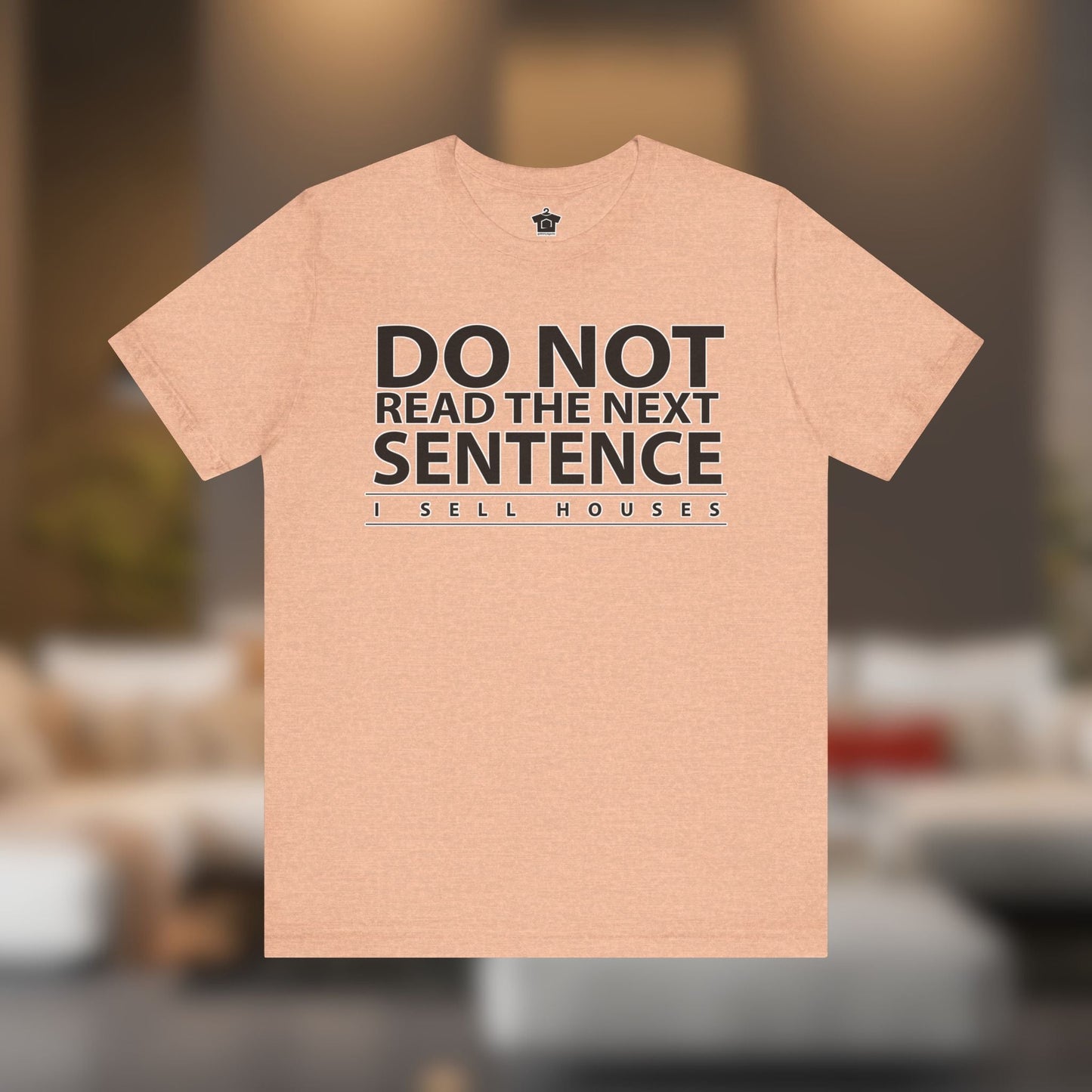 Do Not Read The Next Sentence T-Shirt - T-Shirt | ShirtyAgents