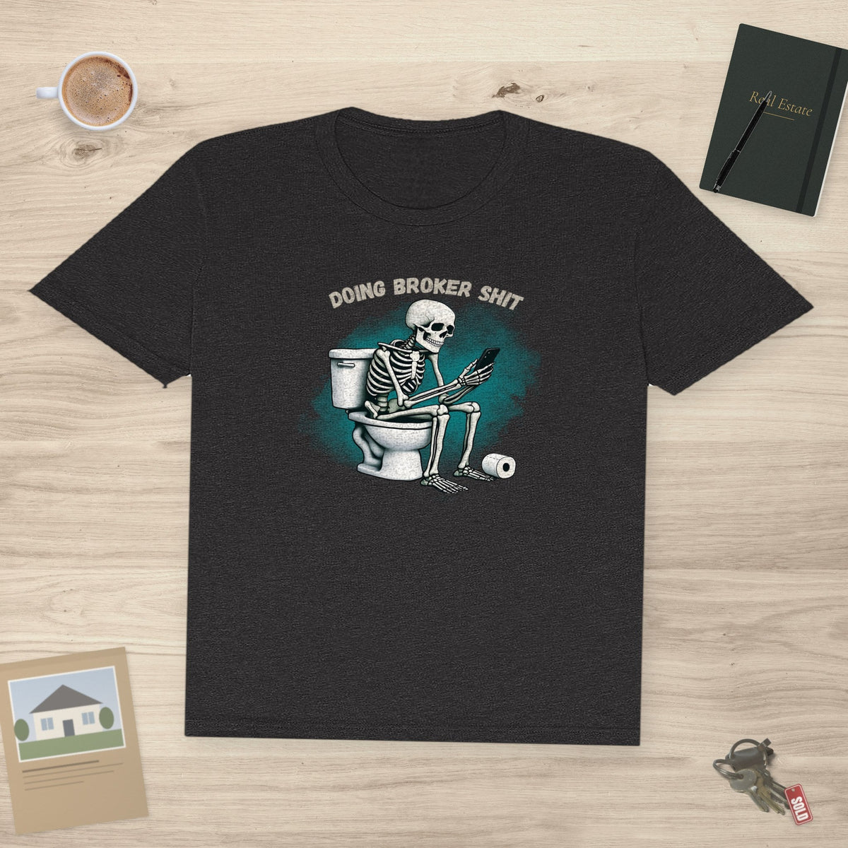 Doing Broker tiSh | Classic Tee - T-Shirt | ShirtyAgents