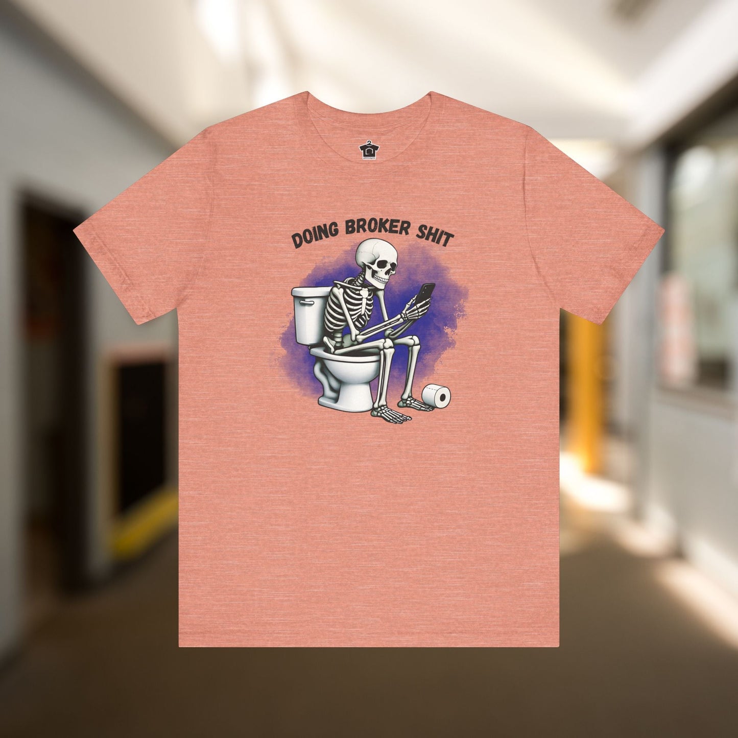 Doing Broker tiSh T-Shirt - T-Shirt | ShirtyAgents