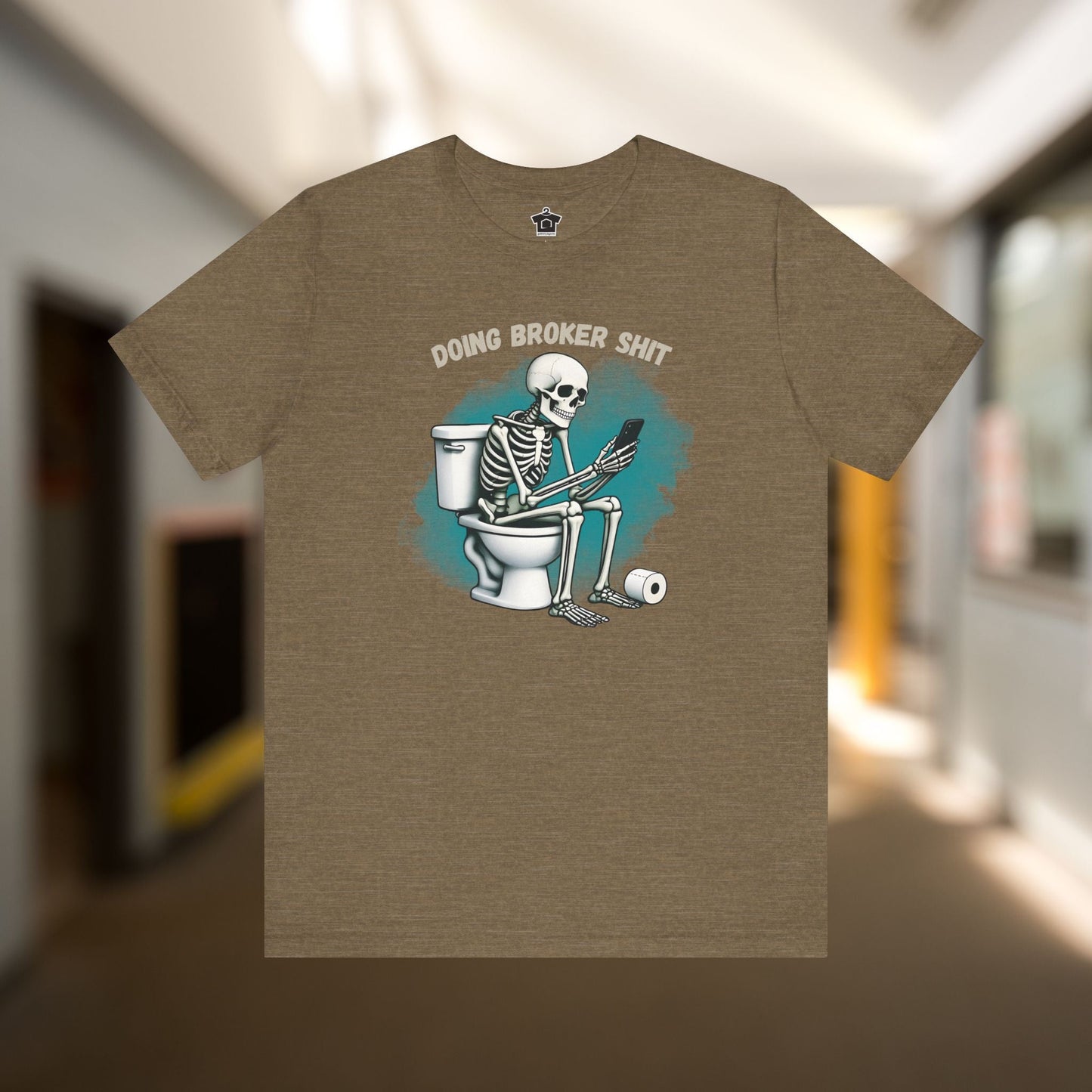 Doing Broker tiSh T-Shirt - T-Shirt | ShirtyAgents