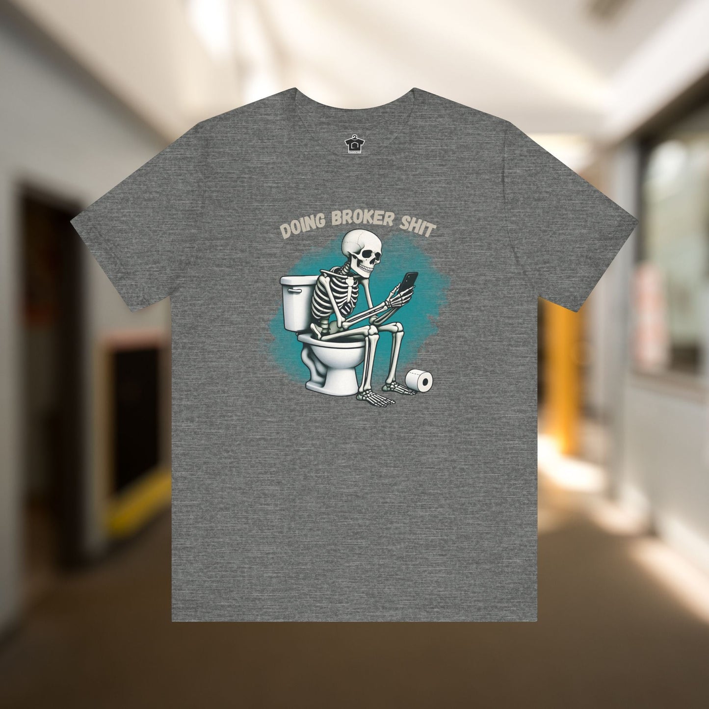 Doing Broker tiSh T-Shirt - T-Shirt | ShirtyAgents