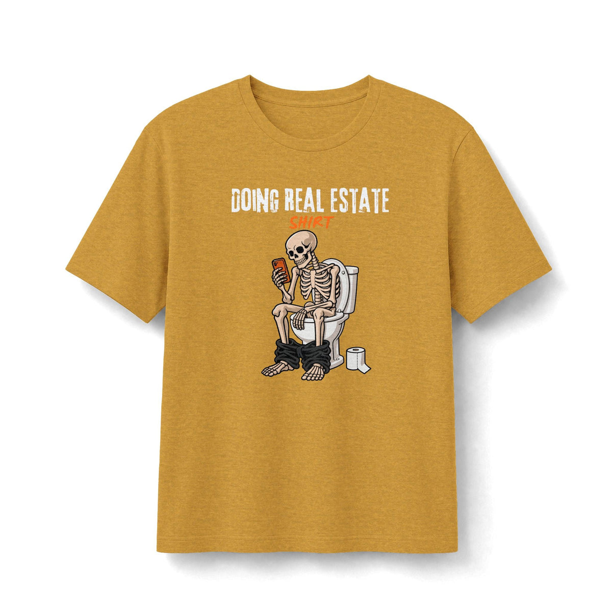 Doing Real Estate Shirt | Soft Premium Tee - T-Shirt | ShirtyAgents