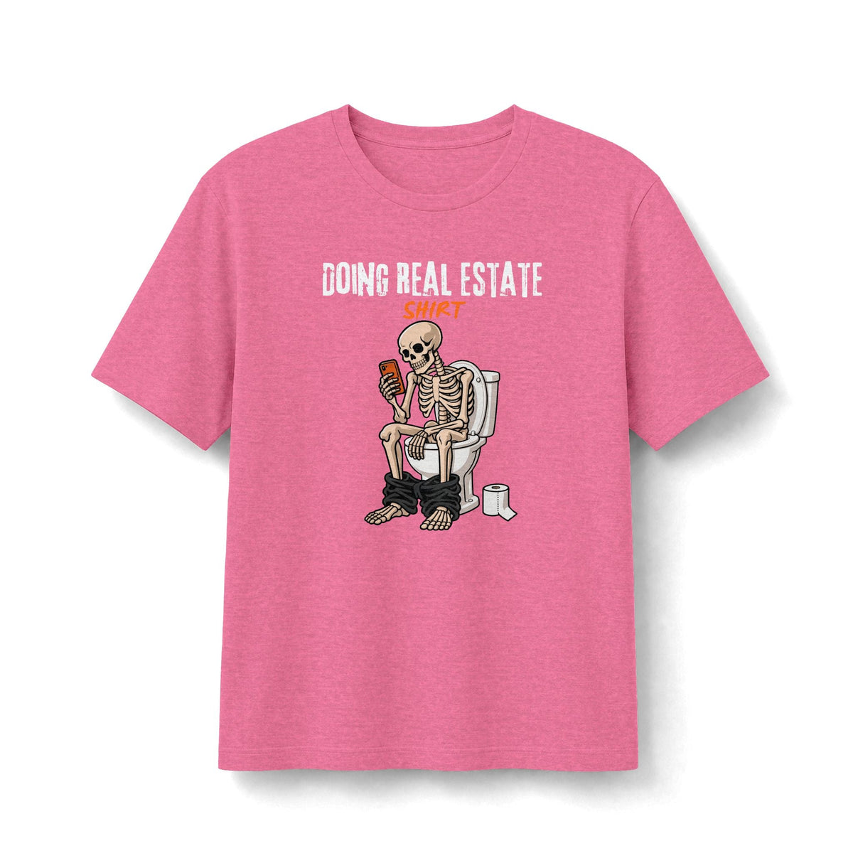 Doing Real Estate Shirt | Soft Premium Tee - T-Shirt | ShirtyAgents