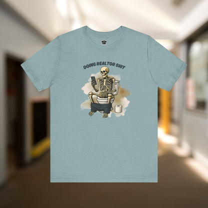 Doing Realtor tiSh T-Shirt - T-Shirt | ShirtyAgents