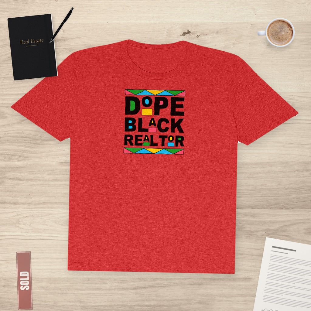 Dope Black Realtor | Classic Tee - T-Shirt | ShirtyAgents