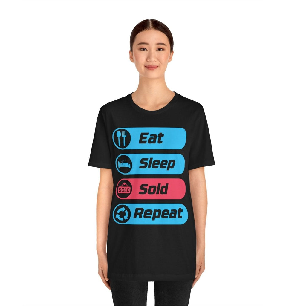 Eat Sleep Sold Repeat Unisex Jersey Short Sleeve Tee - T-Shirt | ShirtyAgents