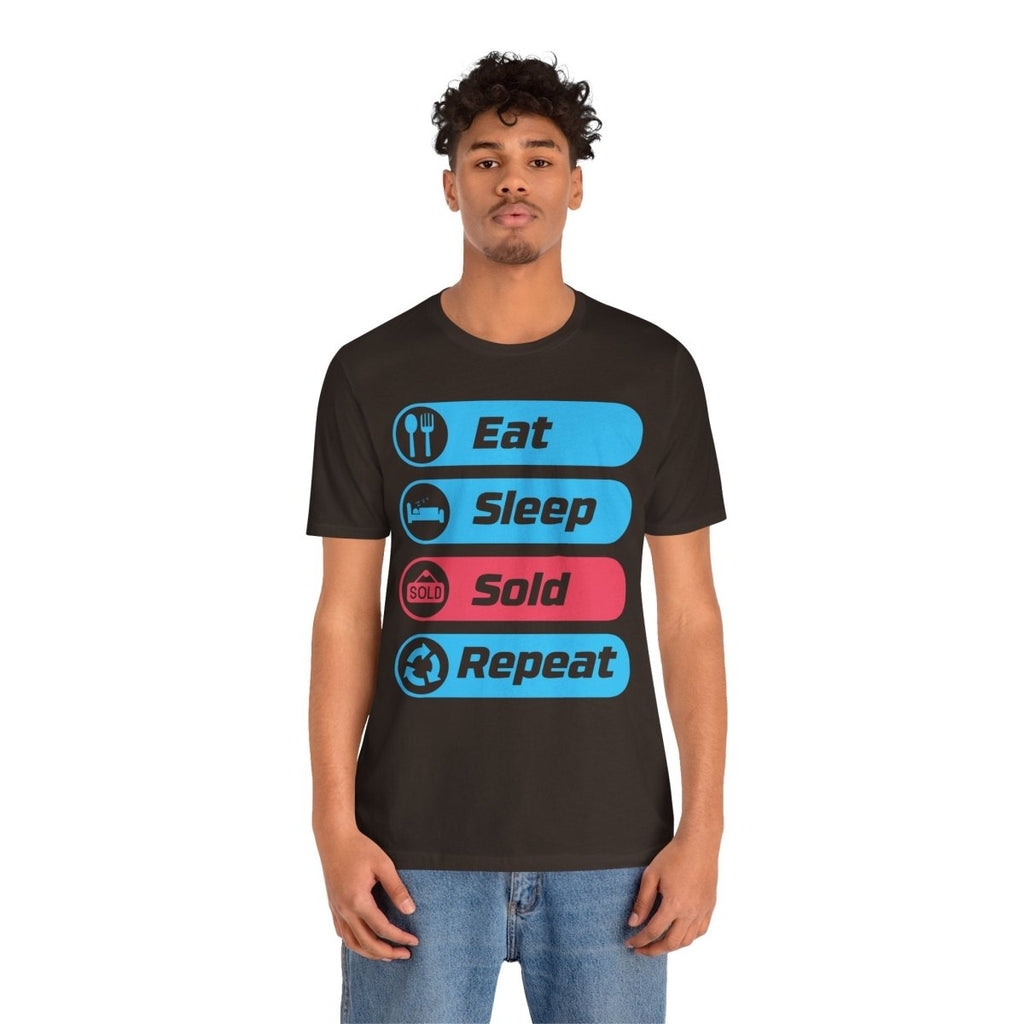 Eat Sleep Sold Repeat Unisex Jersey Short Sleeve Tee - T-Shirt | ShirtyAgents