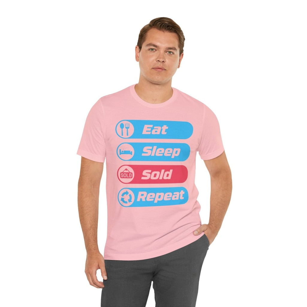 Eat Sleep Sold Repeat Unisex Jersey Short Sleeve Tee - T-Shirt | ShirtyAgents