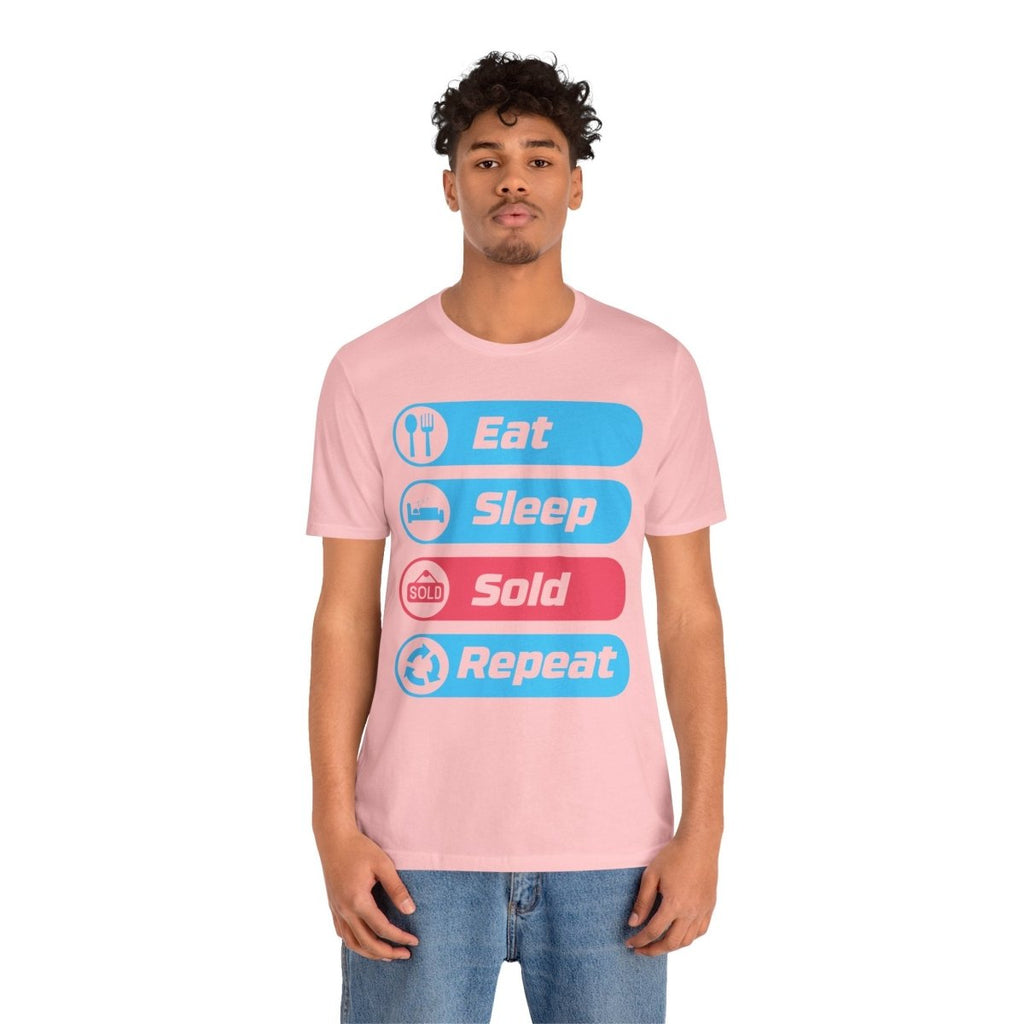 Eat Sleep Sold Repeat Unisex Jersey Short Sleeve Tee - T-Shirt | ShirtyAgents