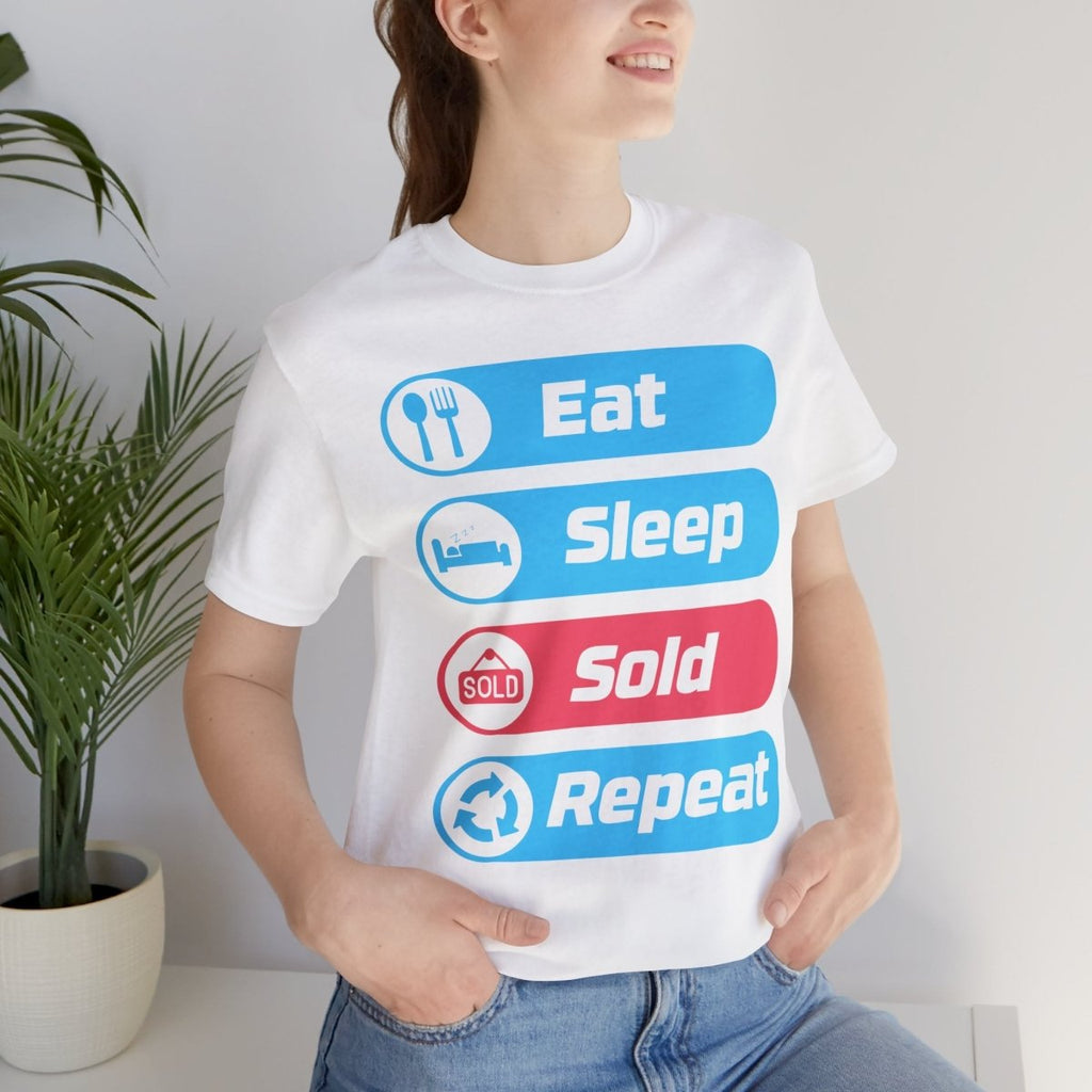 Eat Sleep Sold Repeat Unisex Jersey Short Sleeve Tee - T-Shirt | ShirtyAgents