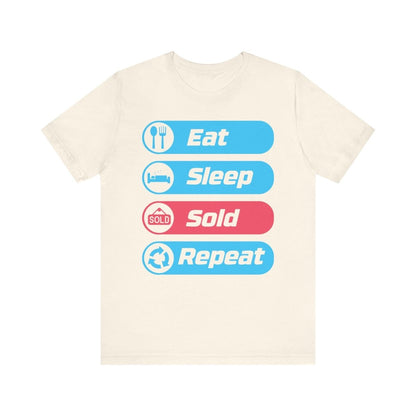 Eat Sleep Sold Repeat Unisex Jersey Short Sleeve Tee - T-Shirt | ShirtyAgents