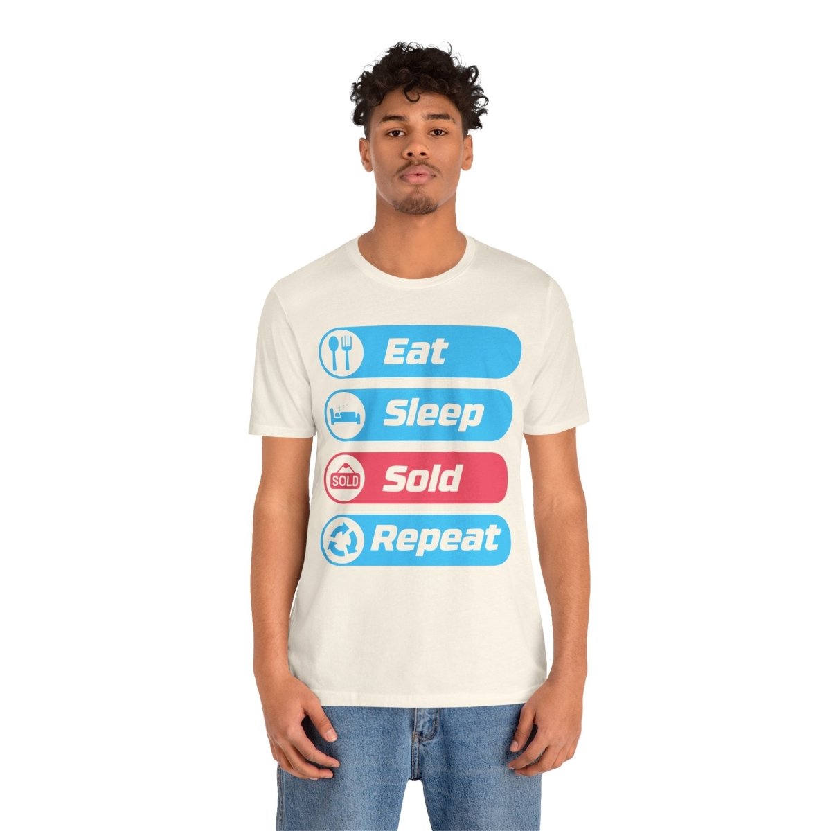 Eat Sleep Sold Repeat Unisex Jersey Short Sleeve Tee - T-Shirt | ShirtyAgents