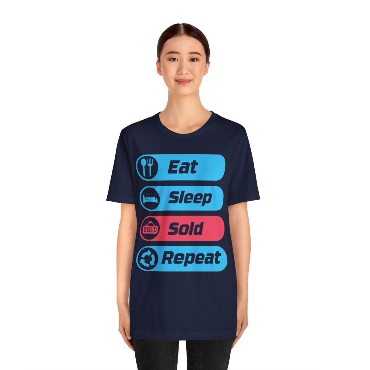 Eat Sleep Sold Repeat Unisex Jersey Short Sleeve Tee - T-Shirt | ShirtyAgents