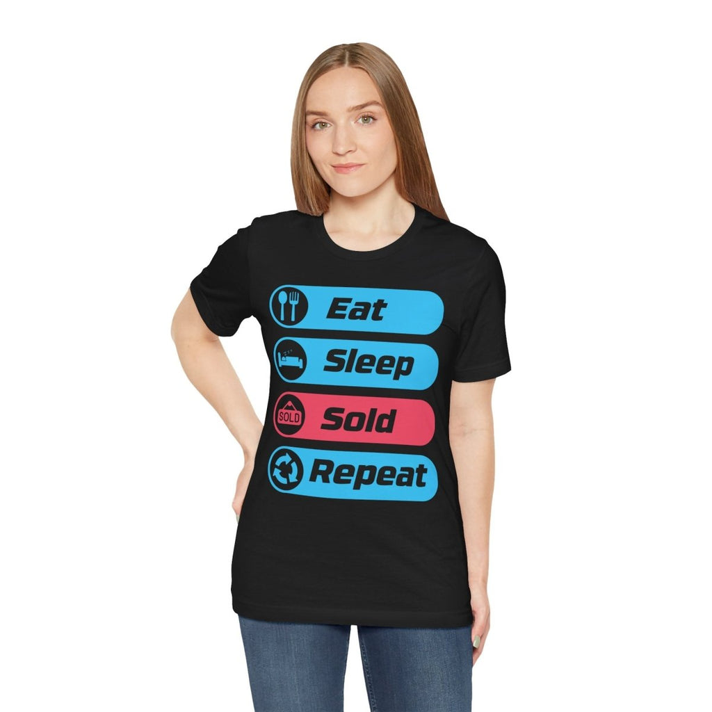 Eat Sleep Sold Repeat Unisex Jersey Short Sleeve Tee - T-Shirt | ShirtyAgents