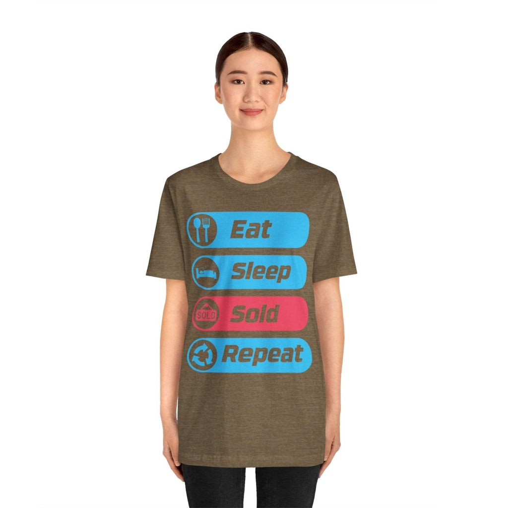 Eat Sleep Sold Repeat Unisex Jersey Short Sleeve Tee - T-Shirt | ShirtyAgents