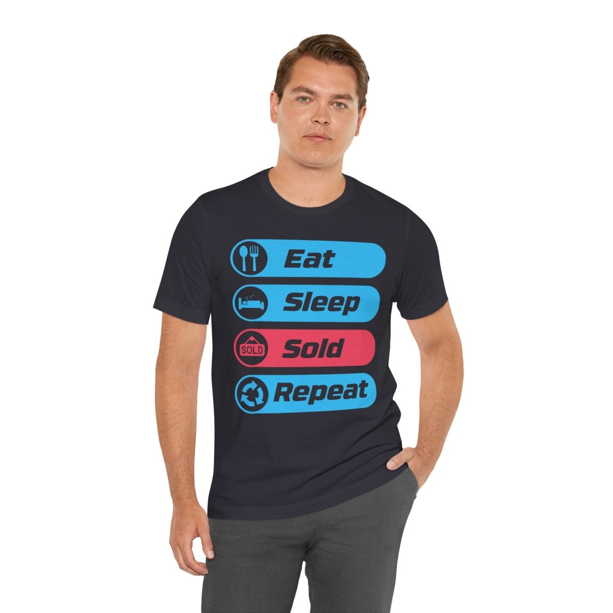 Eat Sleep Sold Repeat Unisex Jersey Short Sleeve Tee - T-Shirt | ShirtyAgents