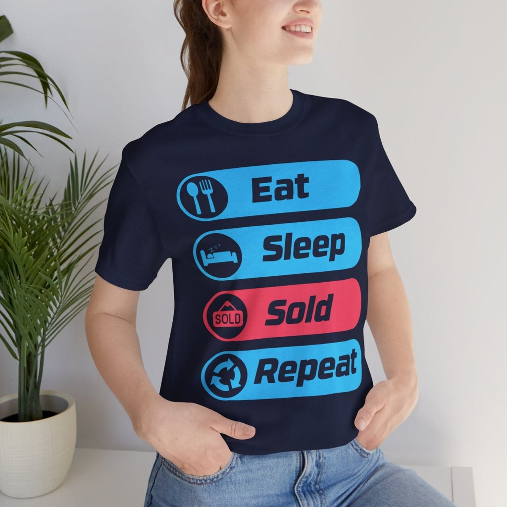 Eat Sleep Sold Repeat Unisex Jersey Short Sleeve Tee - T-Shirt | ShirtyAgents