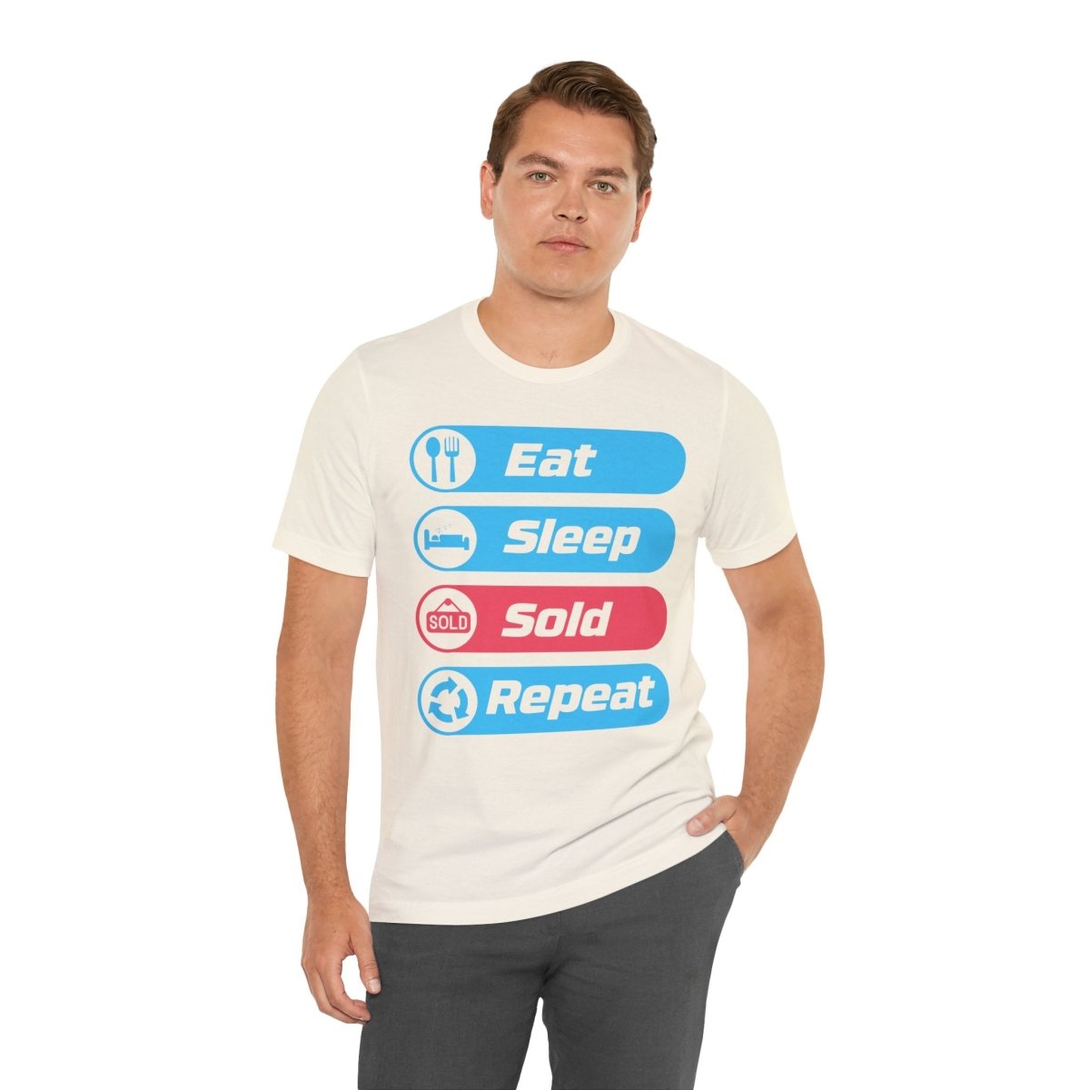 Eat Sleep Sold Repeat Unisex Jersey Short Sleeve Tee - T-Shirt | ShirtyAgents