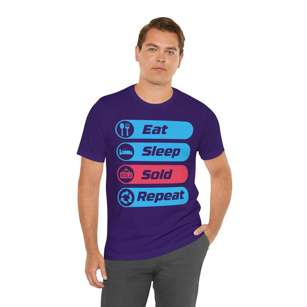 Eat Sleep Sold Repeat Unisex Jersey Short Sleeve Tee - T-Shirt | ShirtyAgents