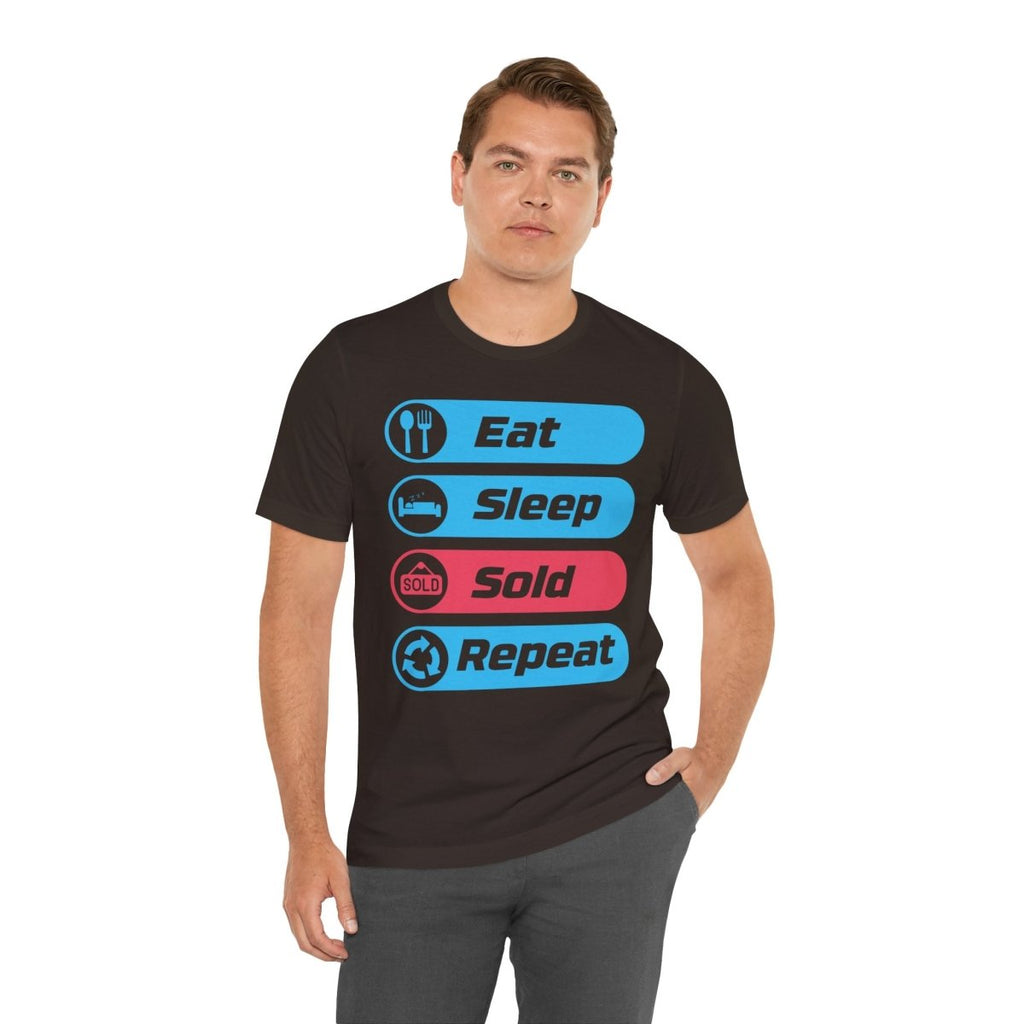 Eat Sleep Sold Repeat Unisex Jersey Short Sleeve Tee - T-Shirt | ShirtyAgents