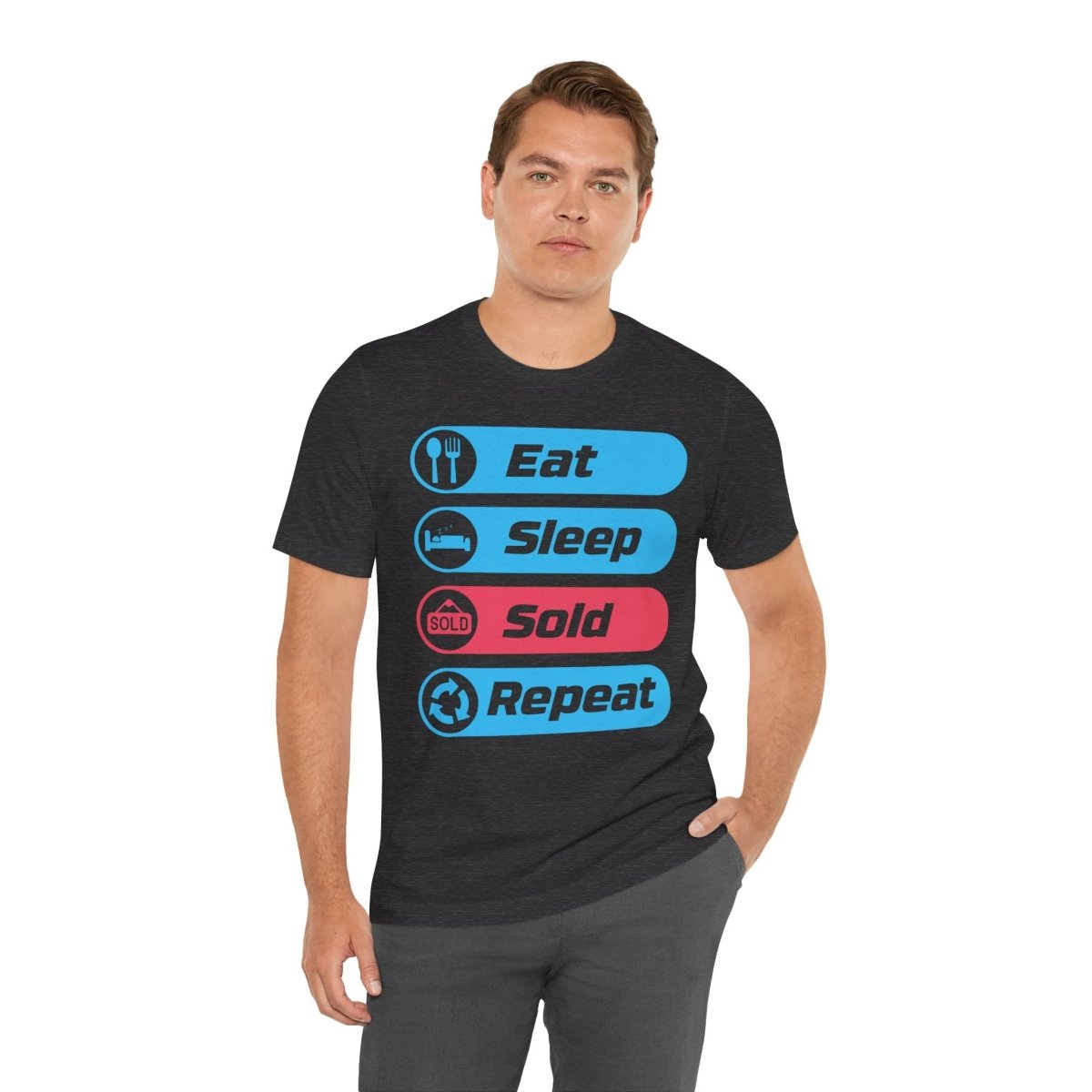 Eat Sleep Sold Repeat Unisex Jersey Short Sleeve Tee - T-Shirt | ShirtyAgents