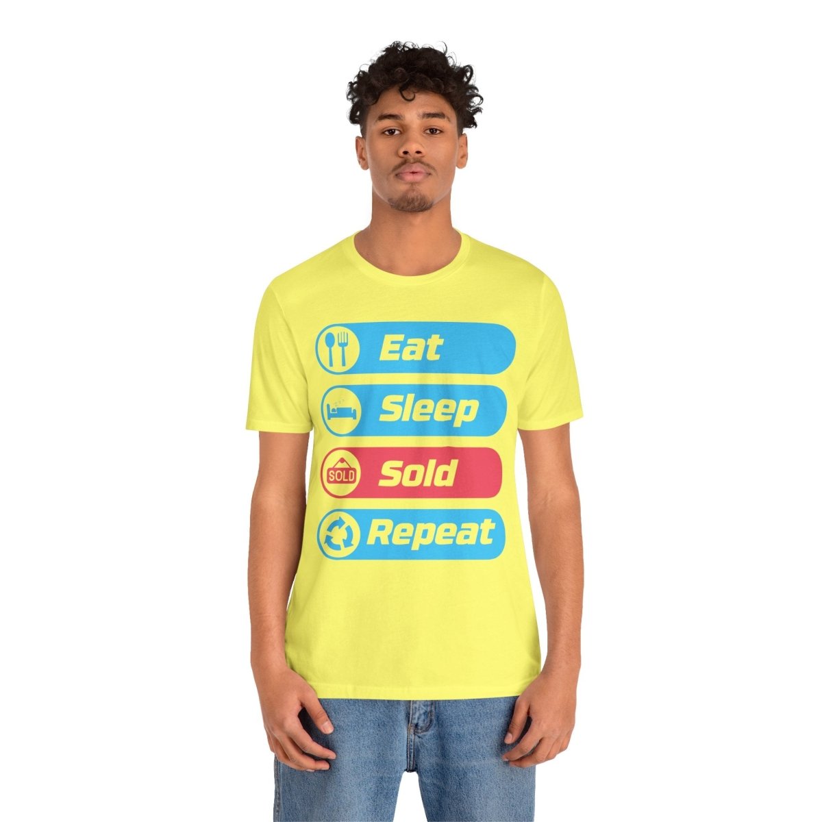 Eat Sleep Sold Repeat Unisex Jersey Short Sleeve Tee - T-Shirt | ShirtyAgents