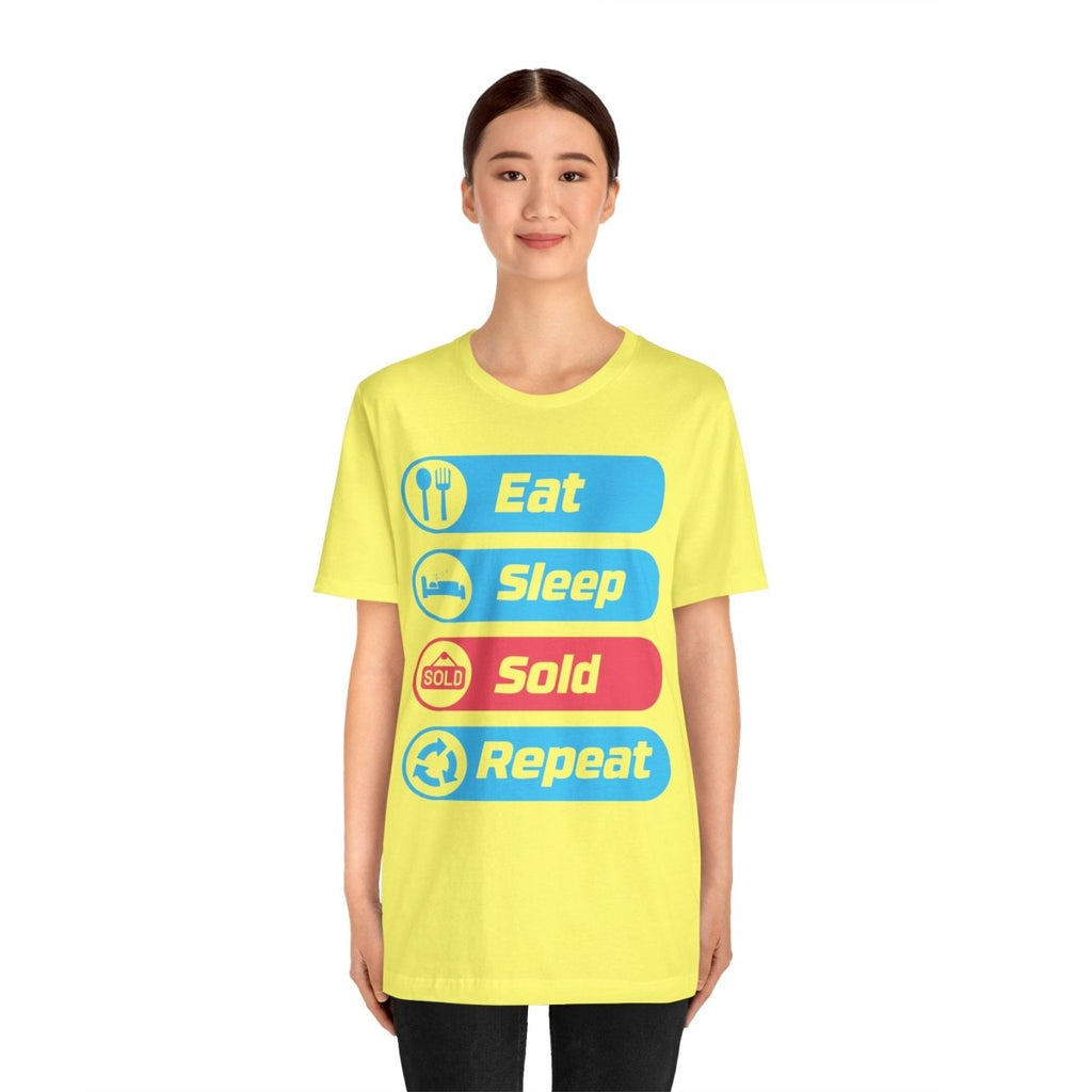 Eat Sleep Sold Repeat Unisex Jersey Short Sleeve Tee - T-Shirt | ShirtyAgents