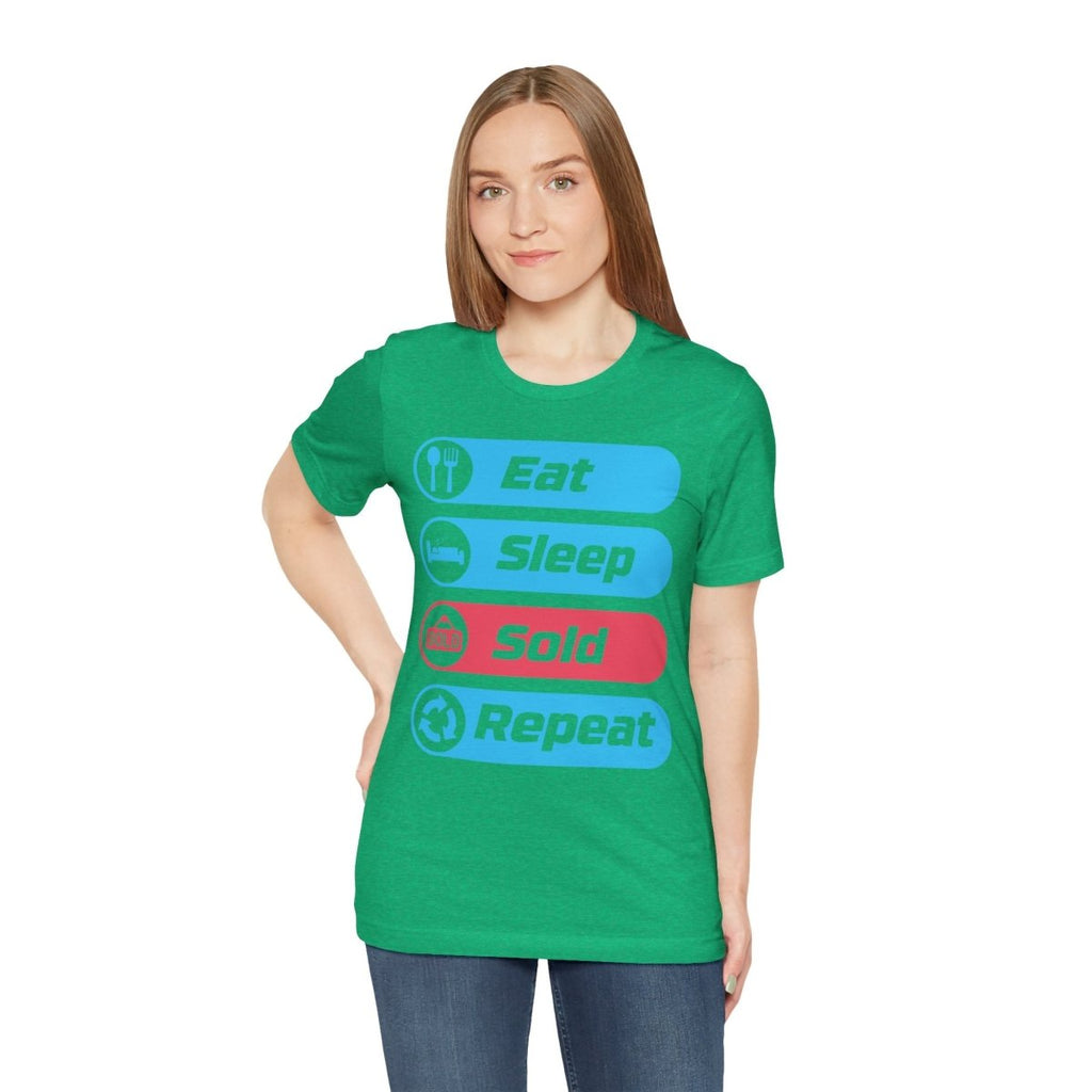 Eat Sleep Sold Repeat Unisex Jersey Short Sleeve Tee - T-Shirt | ShirtyAgents