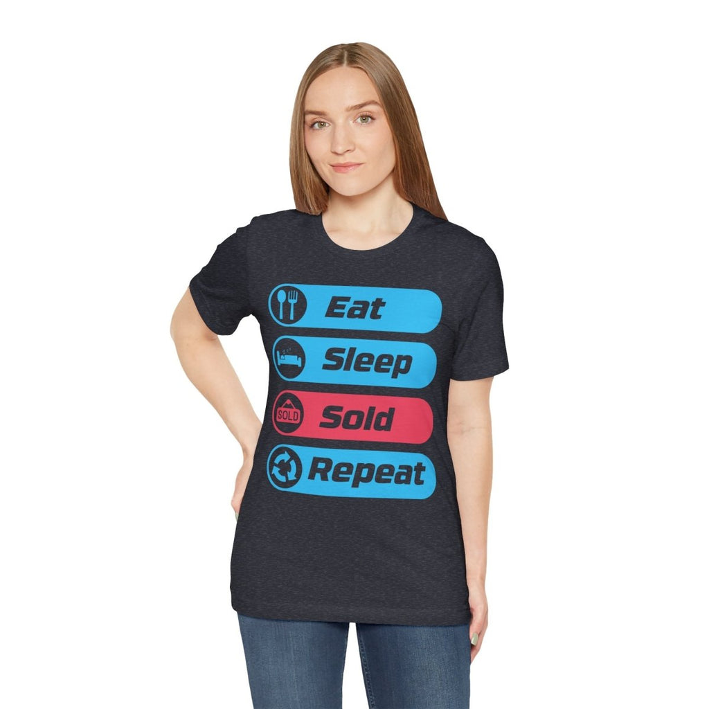 Eat Sleep Sold Repeat Unisex Jersey Short Sleeve Tee - T-Shirt | ShirtyAgents