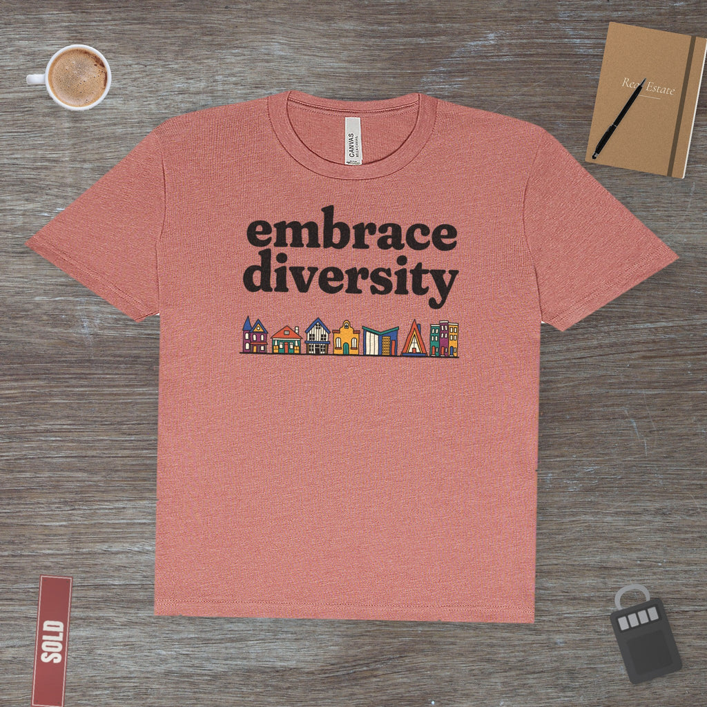 Embrace Diversity in Housing | Classic Tee - T-Shirt | ShirtyAgents