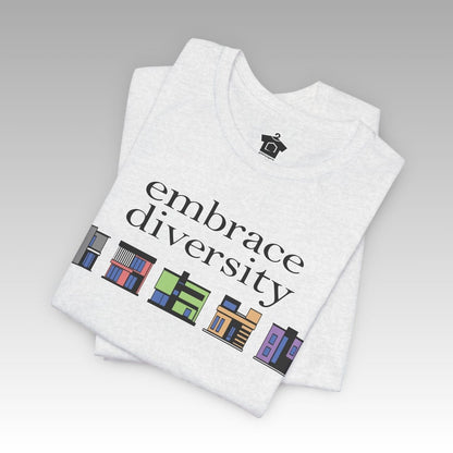 Embrace Diversity in Housing T-Shirt - T-Shirt | ShirtyAgents
