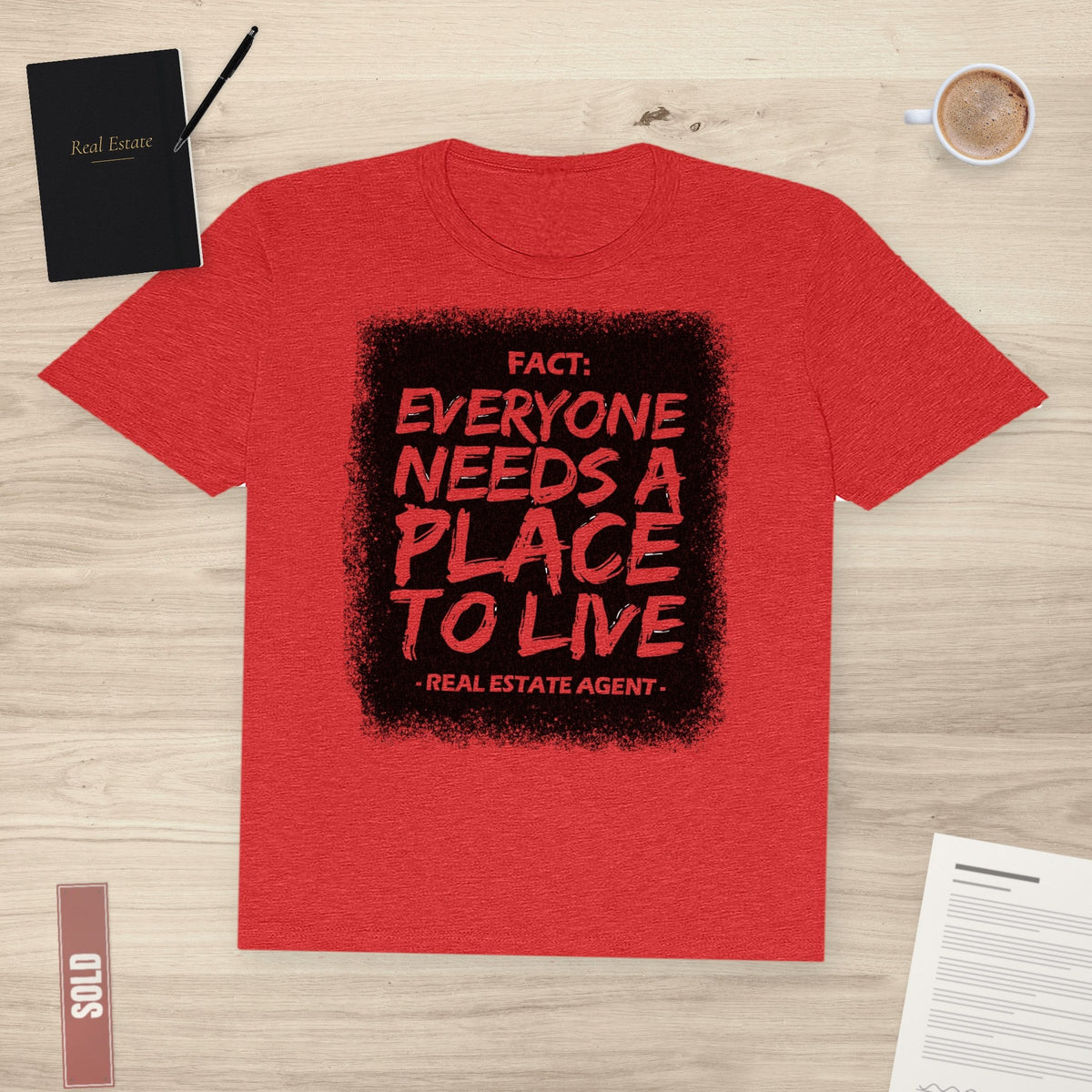 Everyone Needs a Place to Live | Classic Tee - T-Shirt | ShirtyAgents