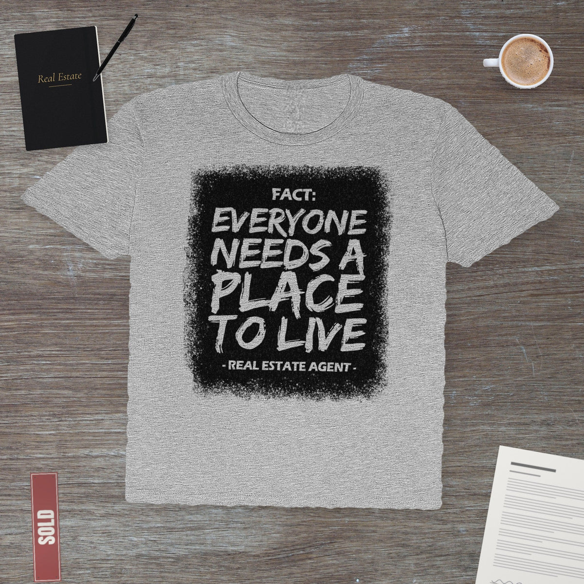 Everyone Needs a Place to Live | Classic Tee - T-Shirt | ShirtyAgents