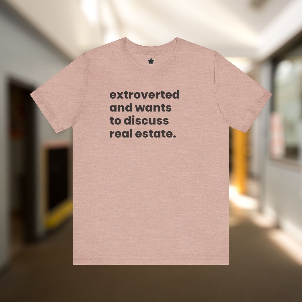 Extrovert Discussing Real Estate Tshirt - T-Shirt | ShirtyAgents