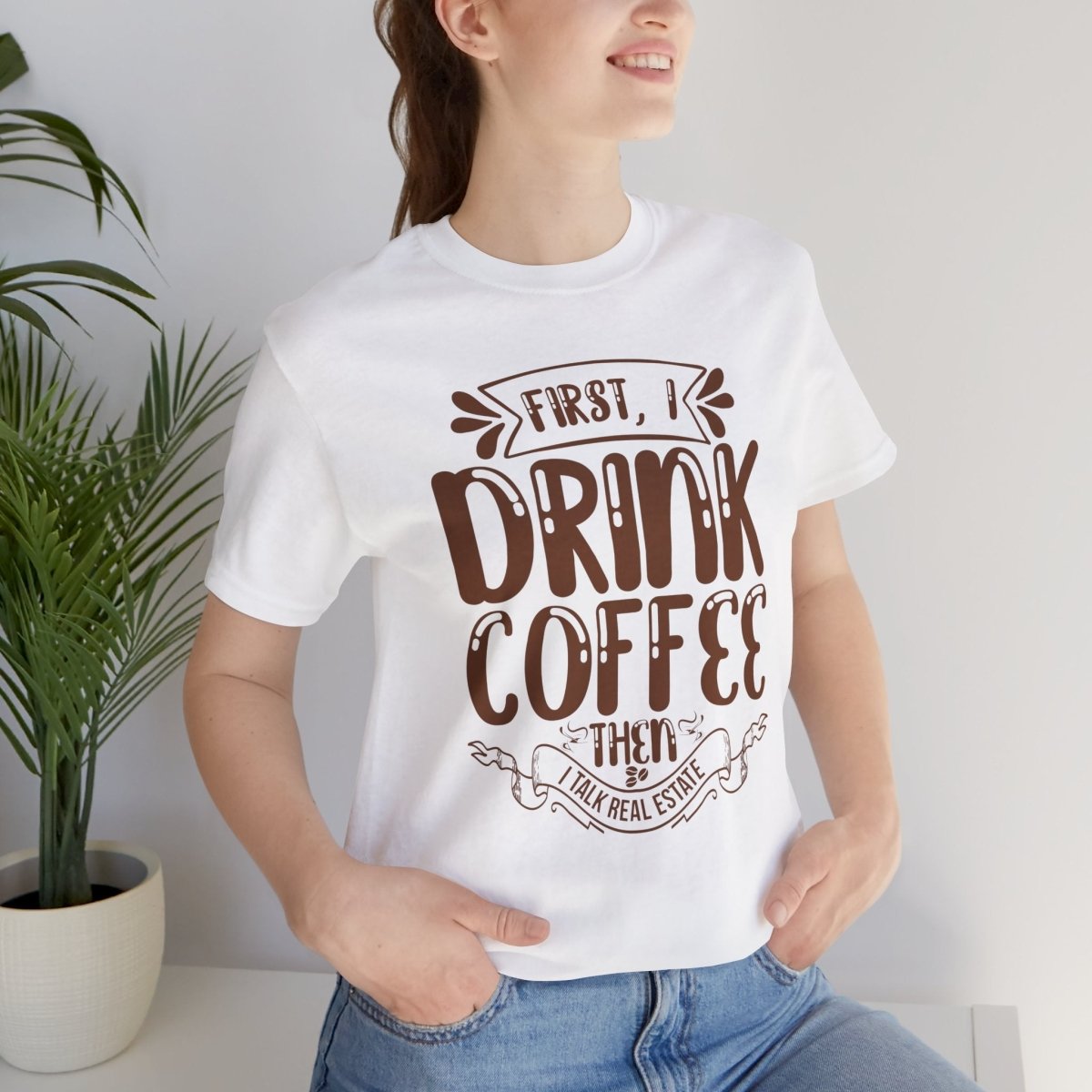 First I Drink Coffee - T-Shirt | ShirtyAgents