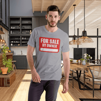For Sale By Owner – The Ultimate Real Estate Tee - T-Shirt | ShirtyAgents