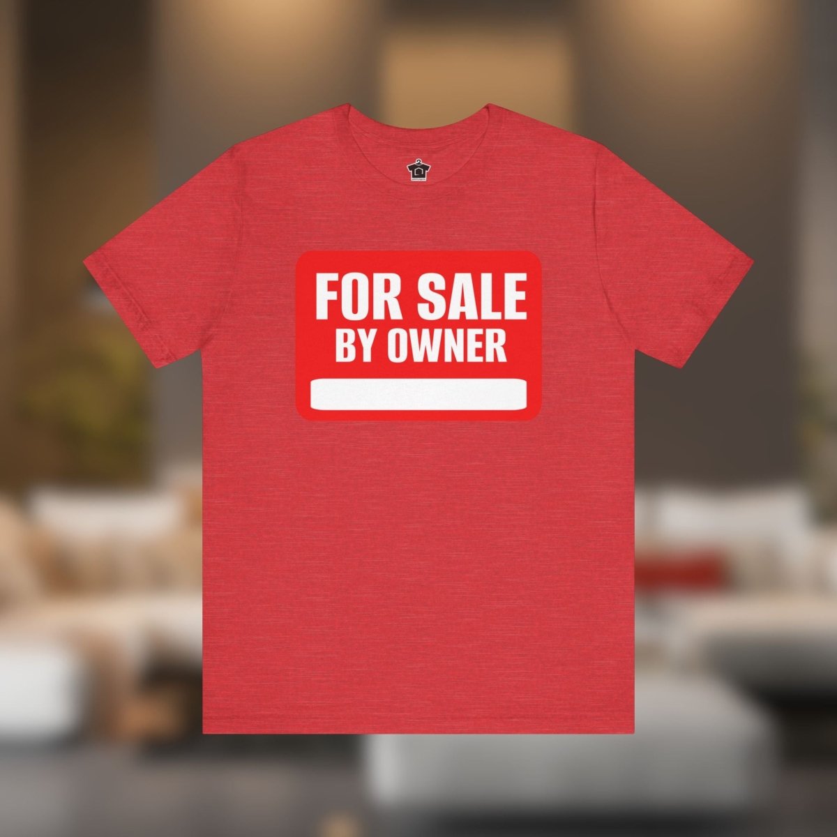 For Sale By Owner – The Ultimate Real Estate Tee - T-Shirt | ShirtyAgents