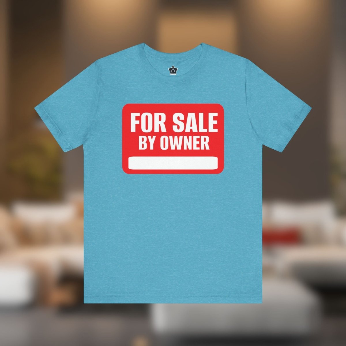 For Sale By Owner – The Ultimate Real Estate Tee - T-Shirt | ShirtyAgents