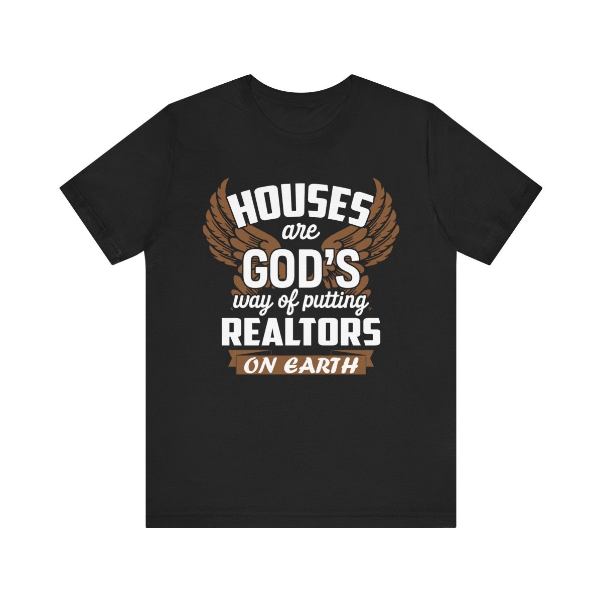 God Delivered Realtors - T-Shirt | ShirtyAgents