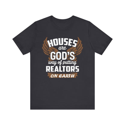 God Delivered Realtors - T-Shirt | ShirtyAgents