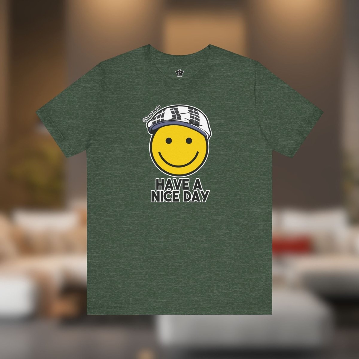 Have A Nice Day TShirt | @ianofAustin - T-Shirt | ShirtyAgents