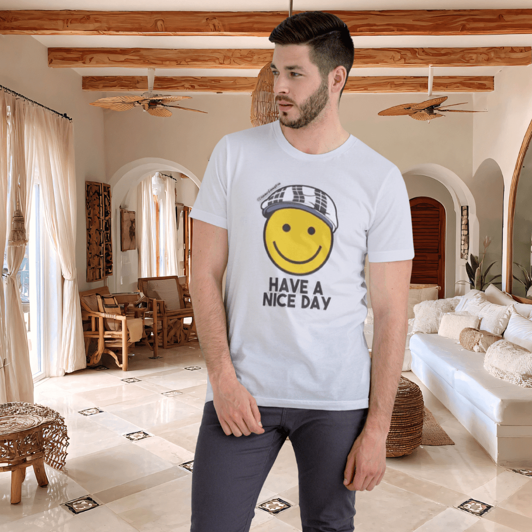 Have A Nice Day TShirt | @ianofAustin - T-Shirt | ShirtyAgents