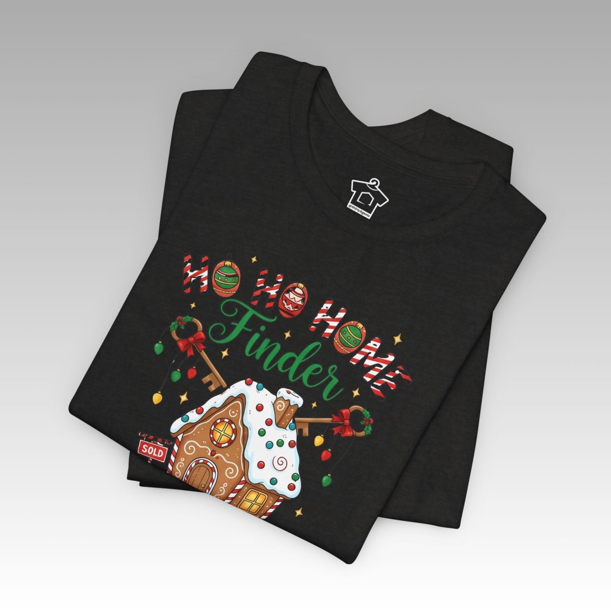 Ho Ho Home Finder T-Shirt - T-Shirt | ShirtyAgents