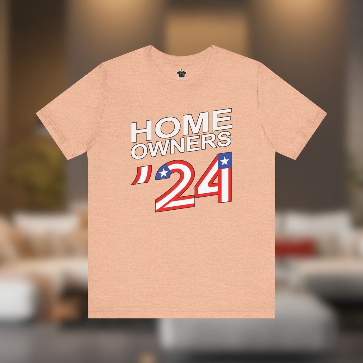 Home Owners 2024 T-Shirt - T-Shirt | ShirtyAgents