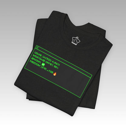 House Hack Equals FIRE T-Shirt - T-Shirt | ShirtyAgents
