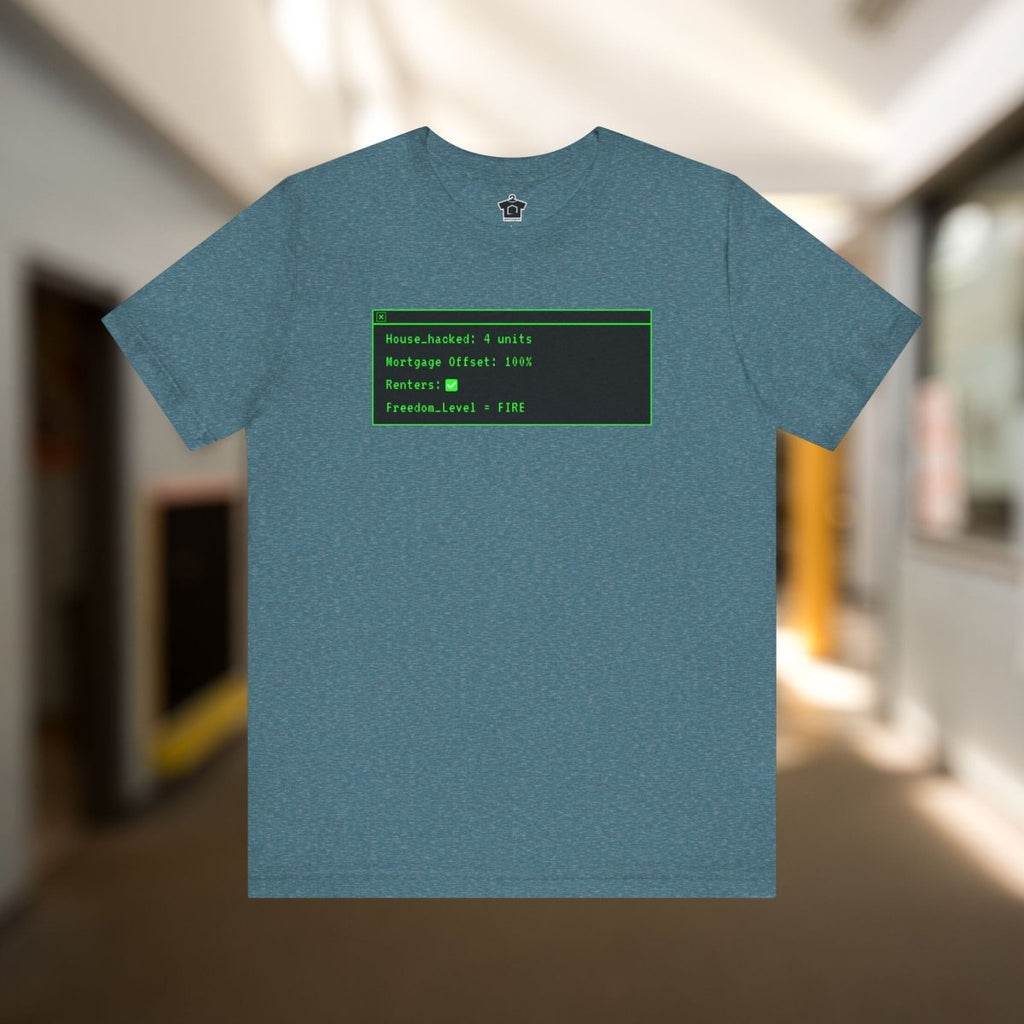 House Hacked T-Shirt - T-Shirt | ShirtyAgents
