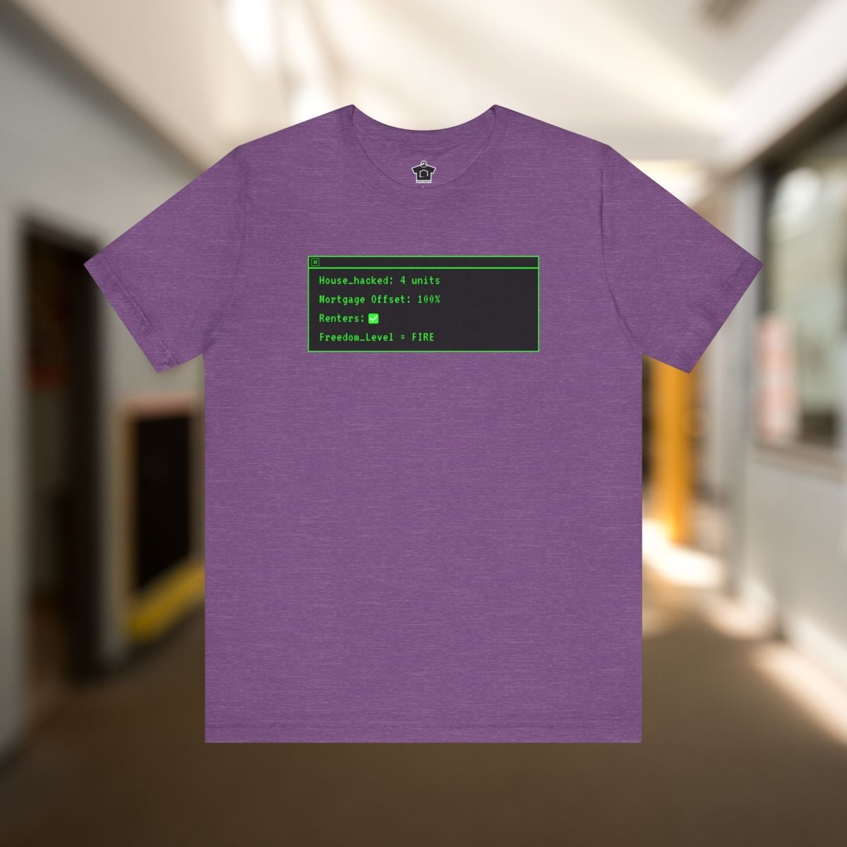 House Hacked T-Shirt - T-Shirt | ShirtyAgents