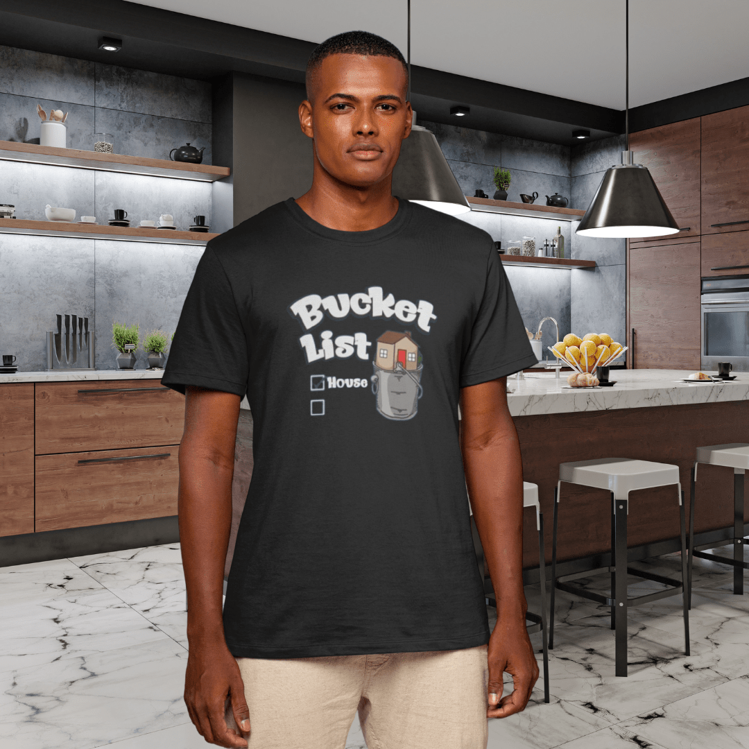 House On Your Bucket List – The Dream Home Tee - T-Shirt | ShirtyAgents