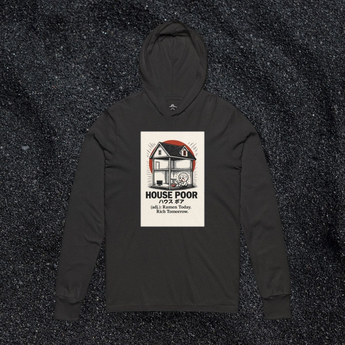 House Poor Ramen Manga Hooded Long Sleeve Tshirt - Long - sleeve | ShirtyAgents