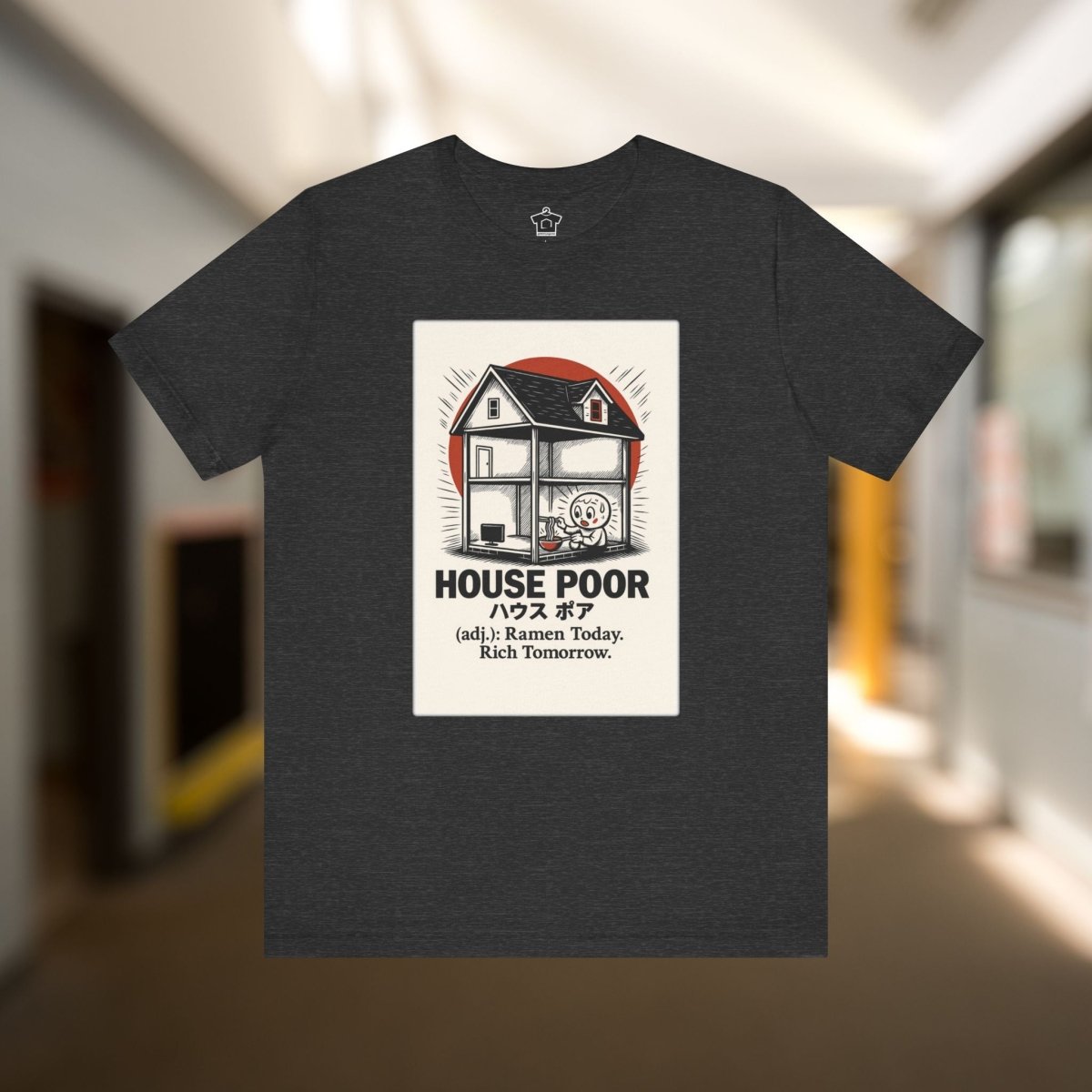House Poor Ramen Manga T-Shirt - T-Shirt | ShirtyAgents